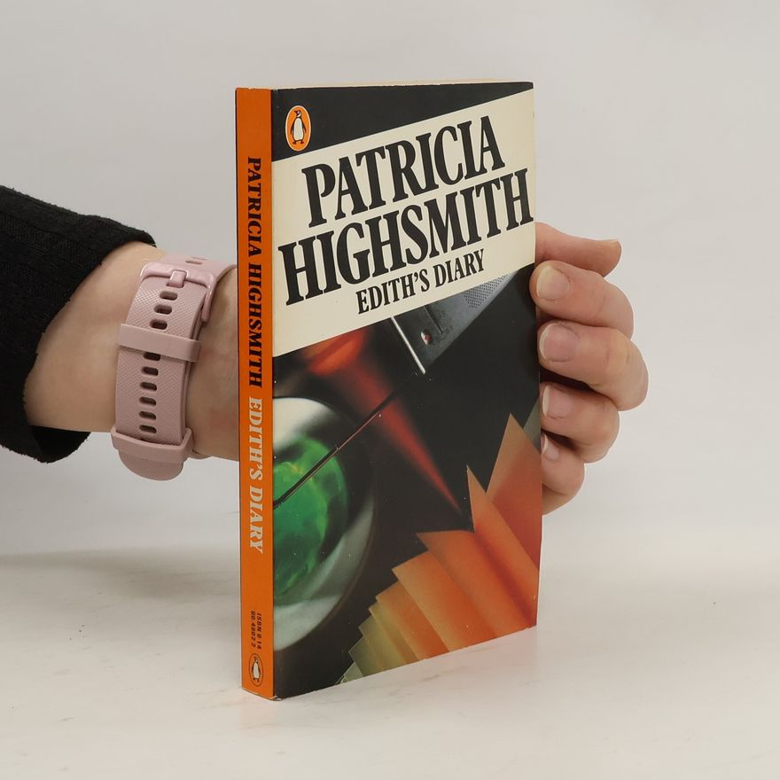 Patricia Highsmith Edith's Diary
