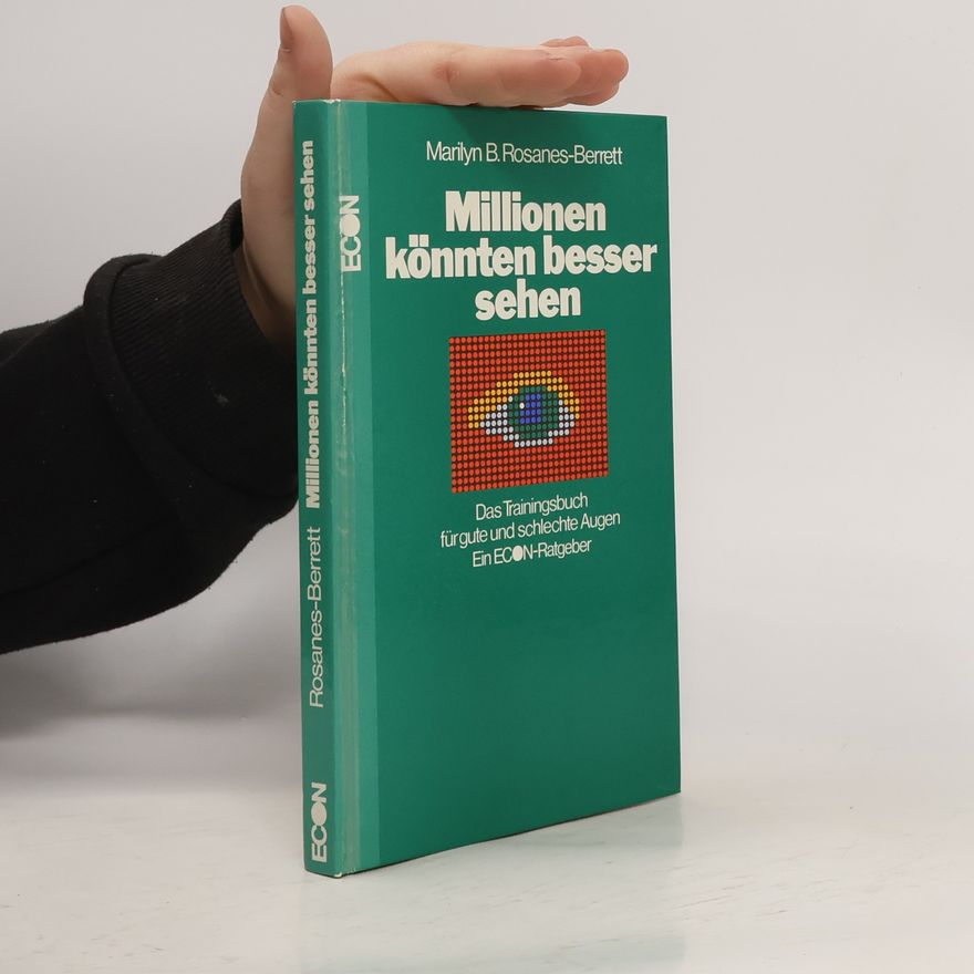 Marilyn B. Rosanes Berrett Millionen könnten besser sehen