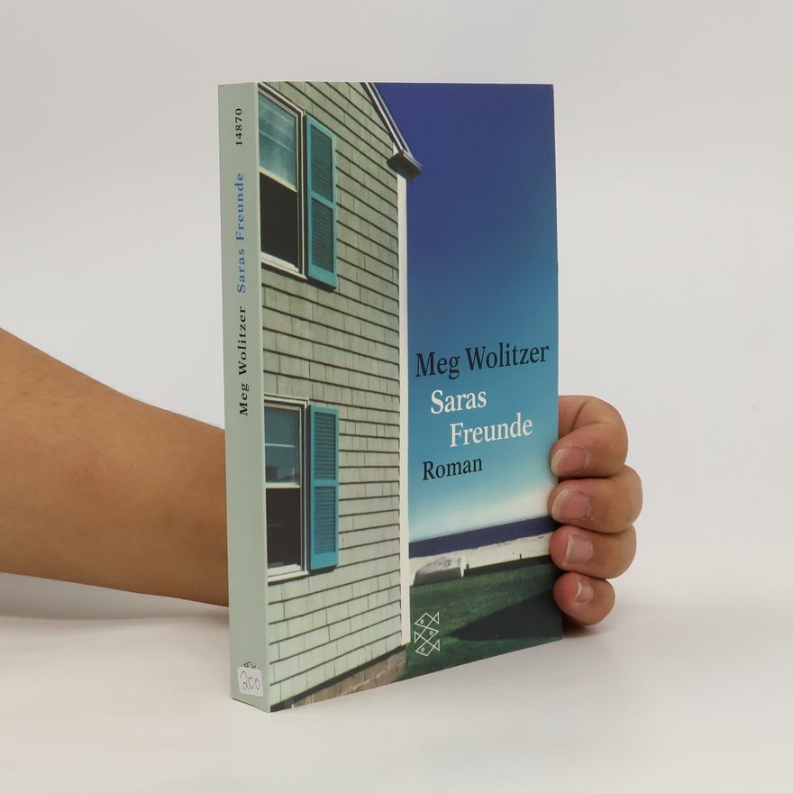 Meg Wolitzer Saras Freunde