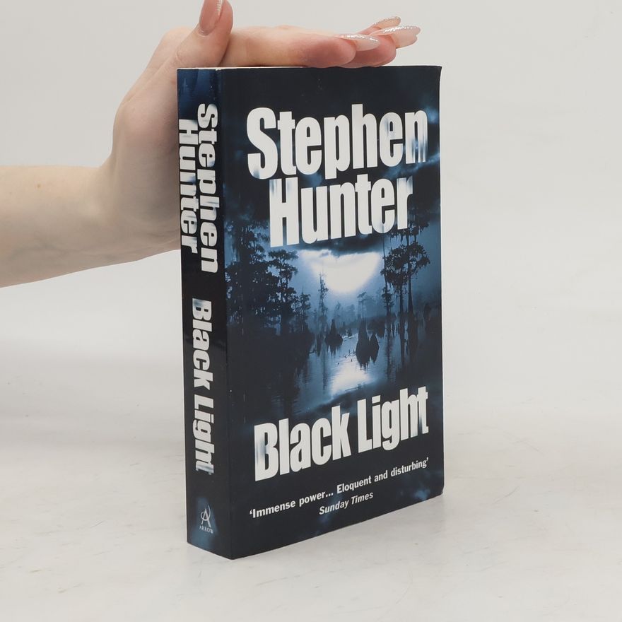 Stephen Hunter Black Light