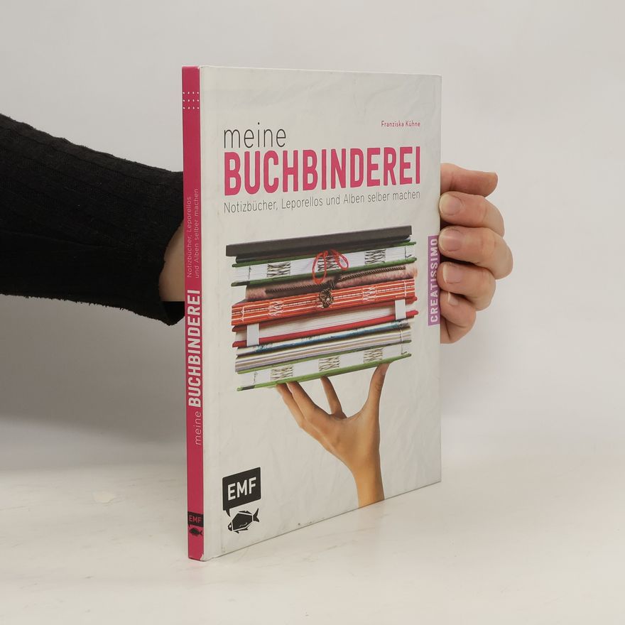 Franziska Kühne Meine Buchbinderei