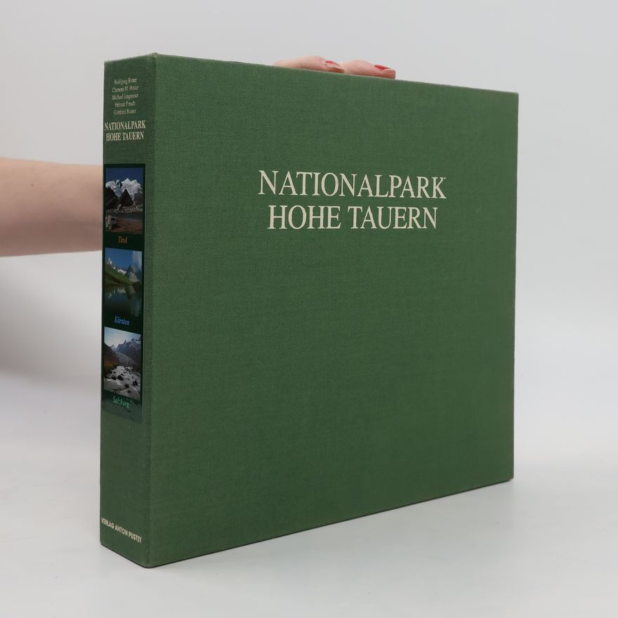 Wolfgang Retter Nationalpark Hohe Tauern, Salzburg. 1-3