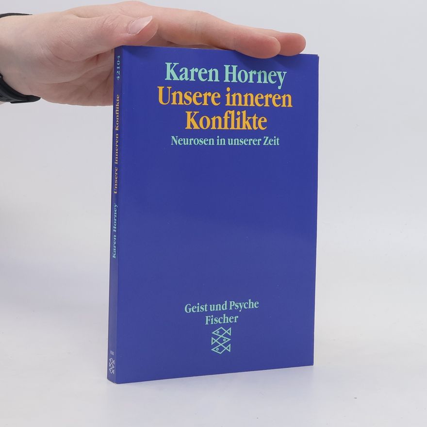 Karen Horney Unsere inneren Konflikte