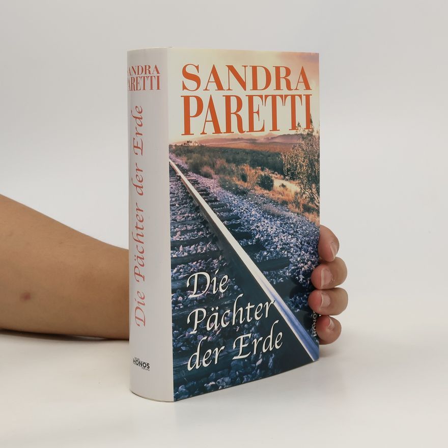 Sandra Paretti Die Pächter der Erde