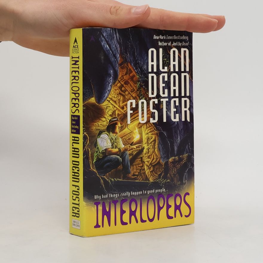 Alan Dean Foster Interlopers