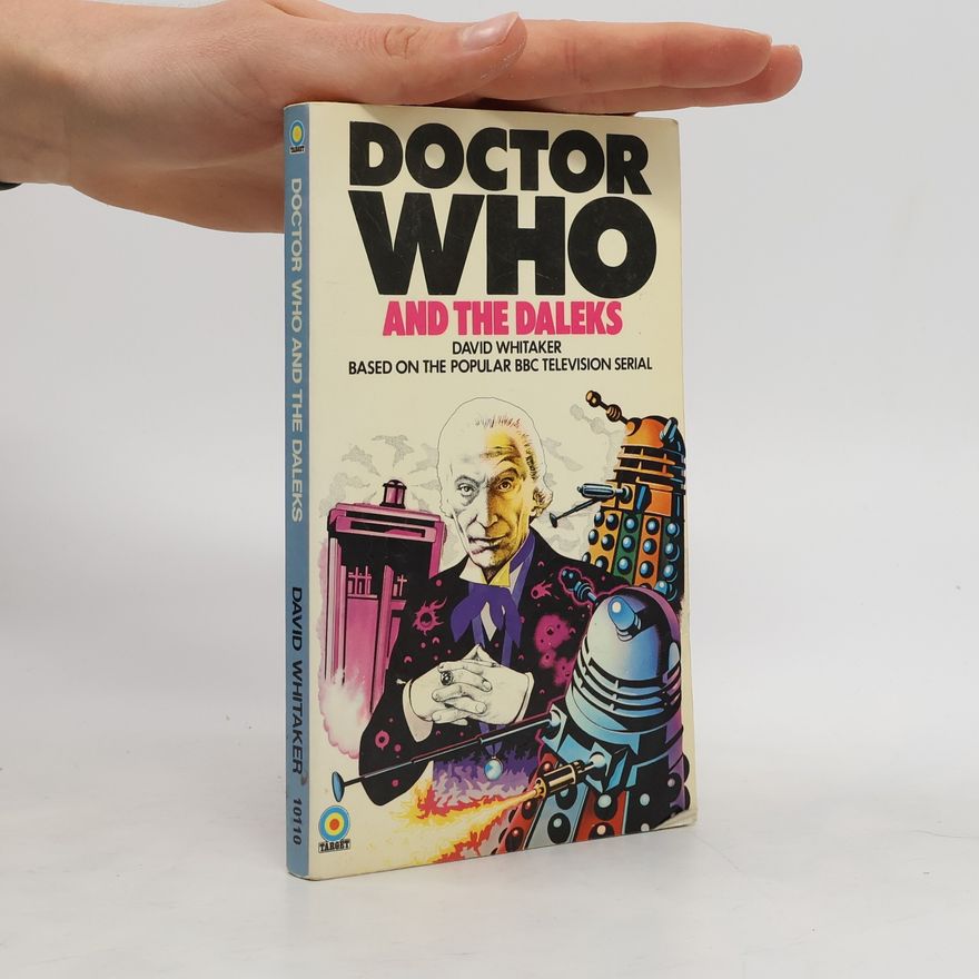 David Whitaker Doctor Who and the Daleks