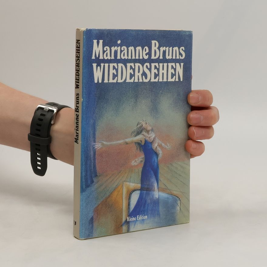 Marianne Bruns Wiedersehen