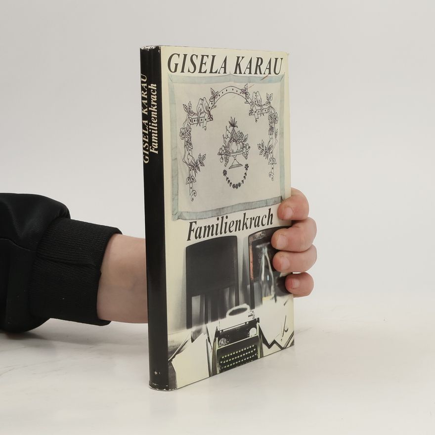 Gisela Karau Familienkrach
