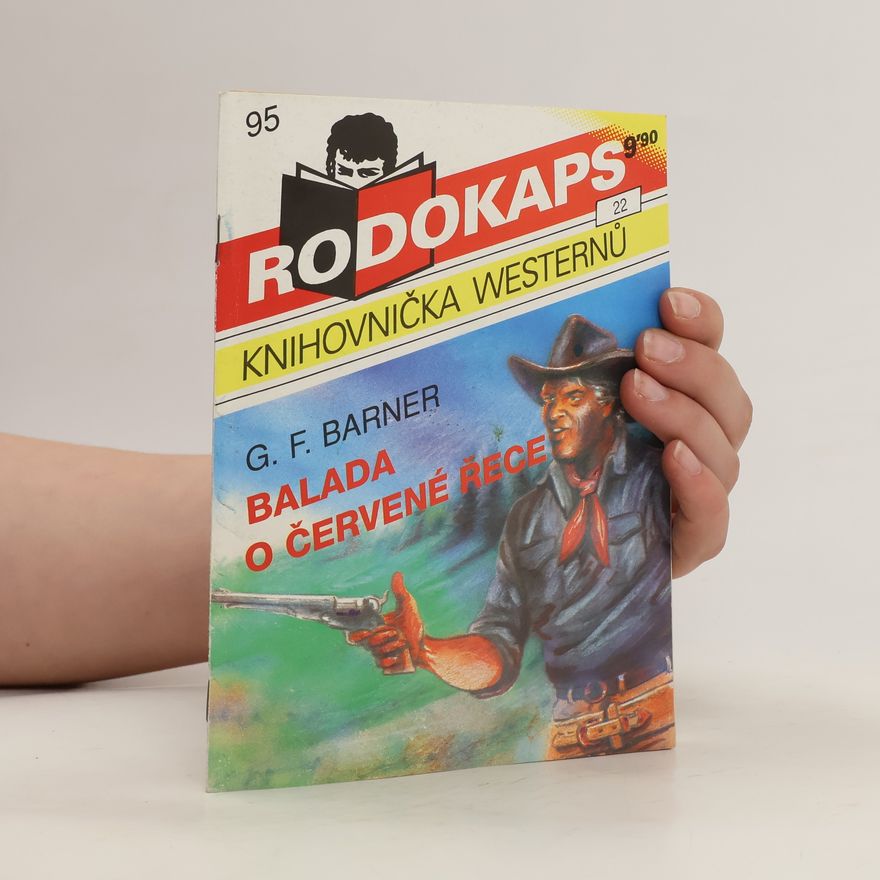 Gerhard F. Barner Balada o Červené řece