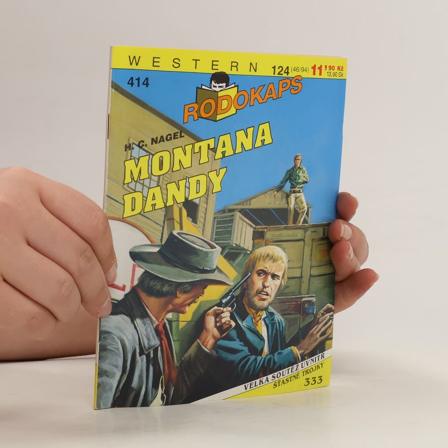 Herbert Christian Nagel Montana Dandy