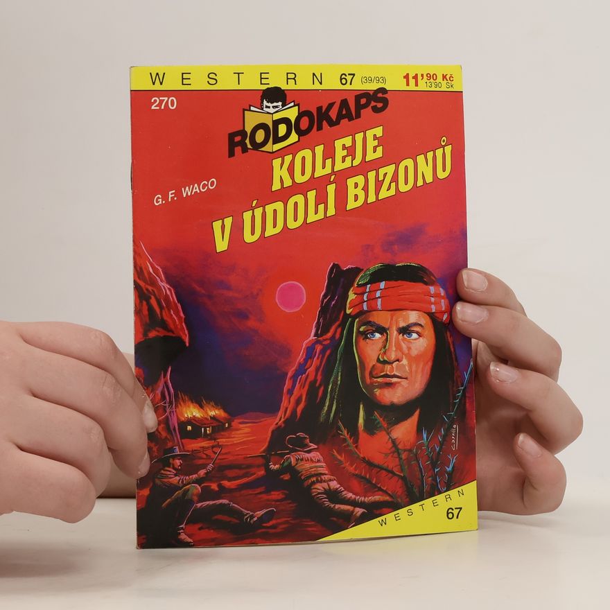 G. F. Waco Koleje v údolí bizonů
