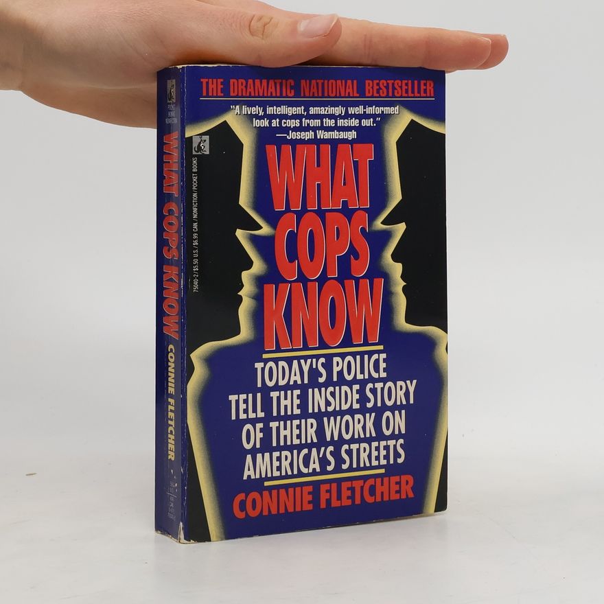 Connie Fletcher What Cops Know