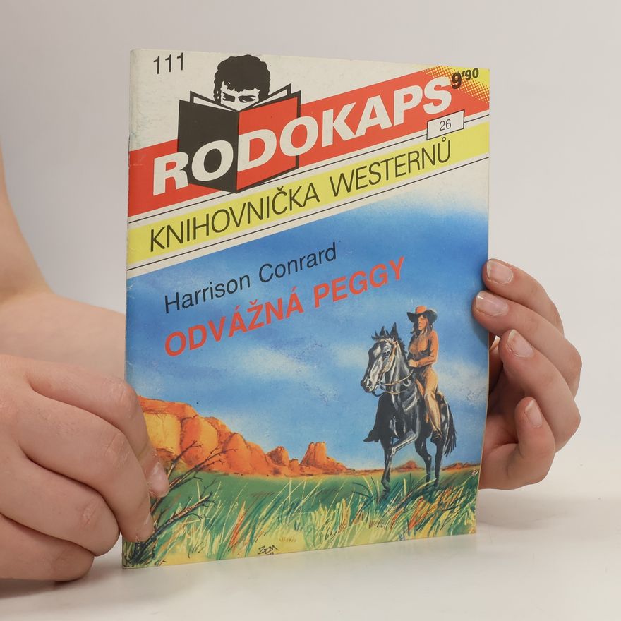 Harrison Conrard Odvážná Peggy