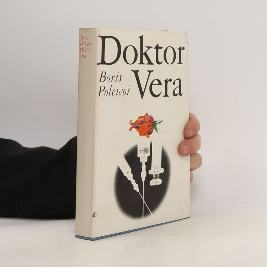 Boris Polewoi Doktor Vera