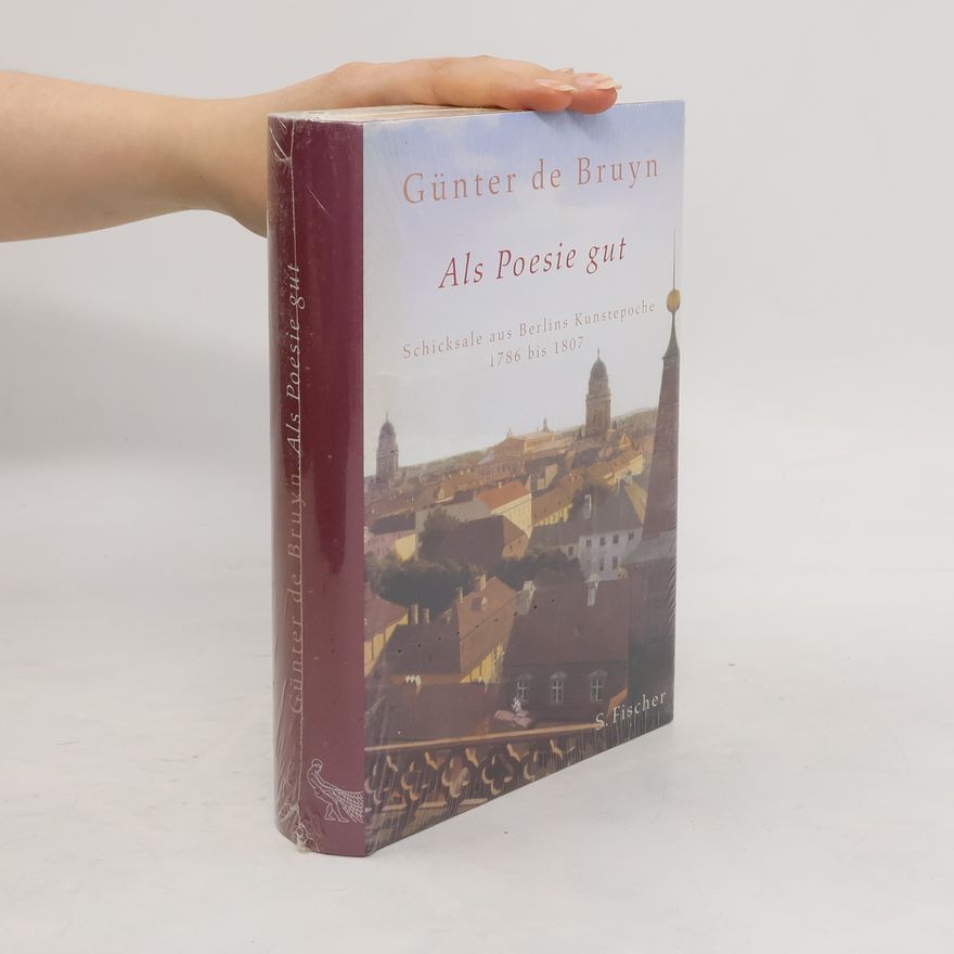Günter de Bruyn Als Poesie gut