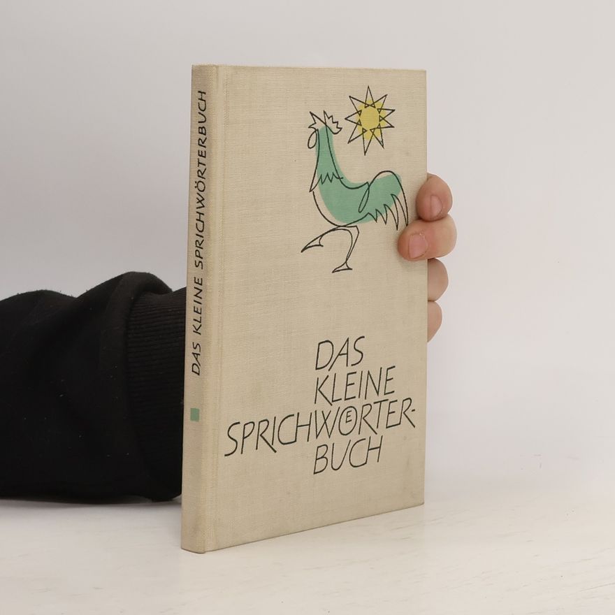 Annelies Müller-Hegemann Das kleine Sprichwörterbuch