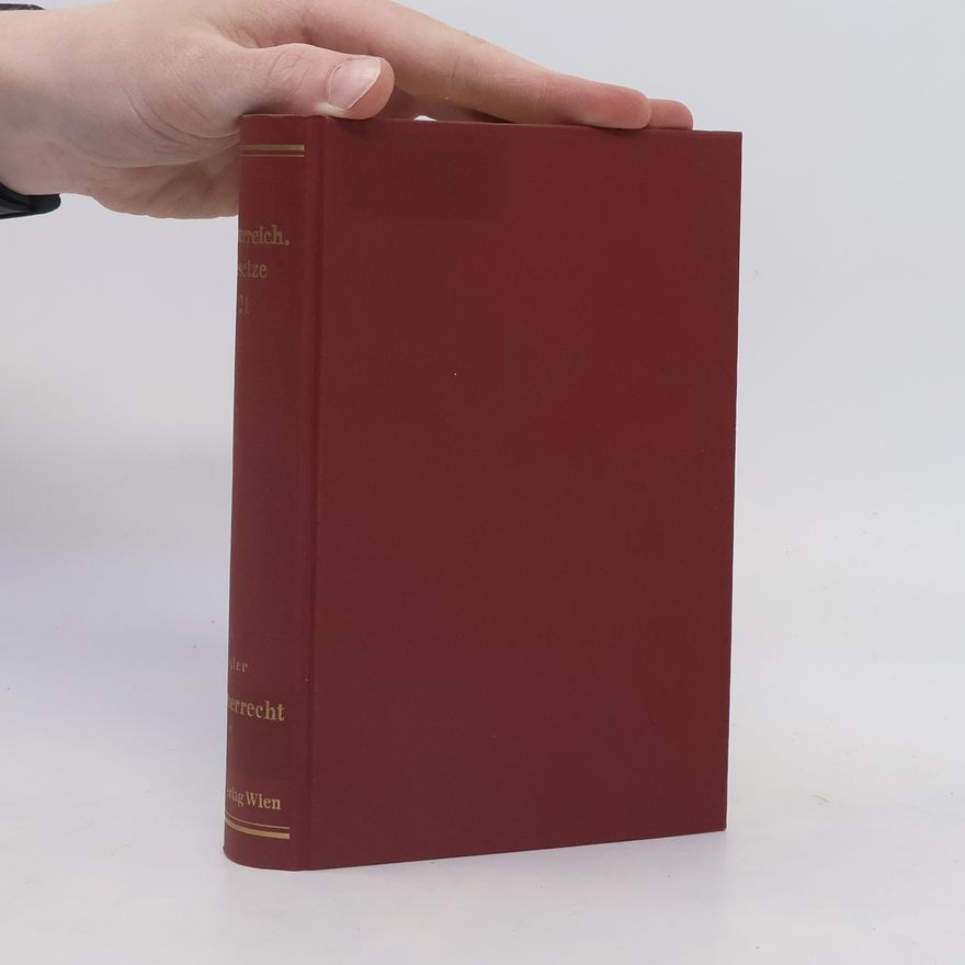Wilhelm Peter Das österreichische Urheberrech: samt den Bestimmungen über die Verwertungsgesellschaften und die zwischenstaatlichen Urheberrechtsverhältnisse Österreichs