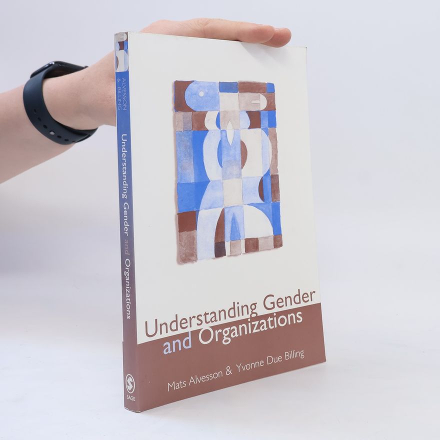 Mats Alvesson Understanding Gender and Organizations