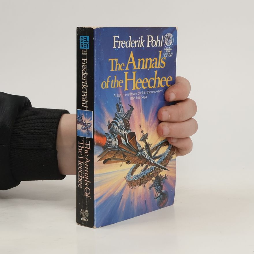 Frederik Pohl The Annals of the Heechee