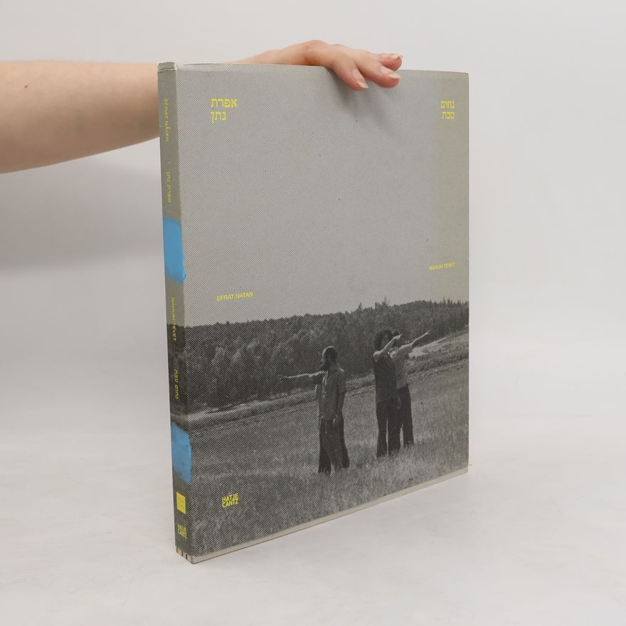 Efrat Natan Efrat Natan, Nahum Tevet