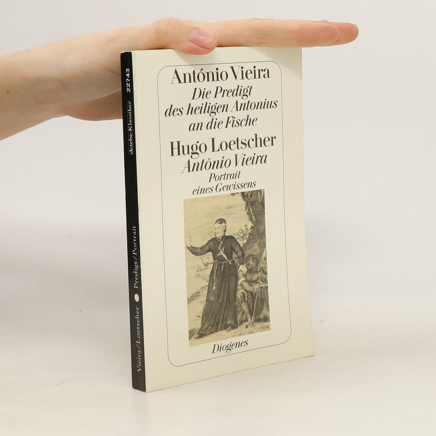 António Vieira Die Predigt des heiligen Antonius an die Fische