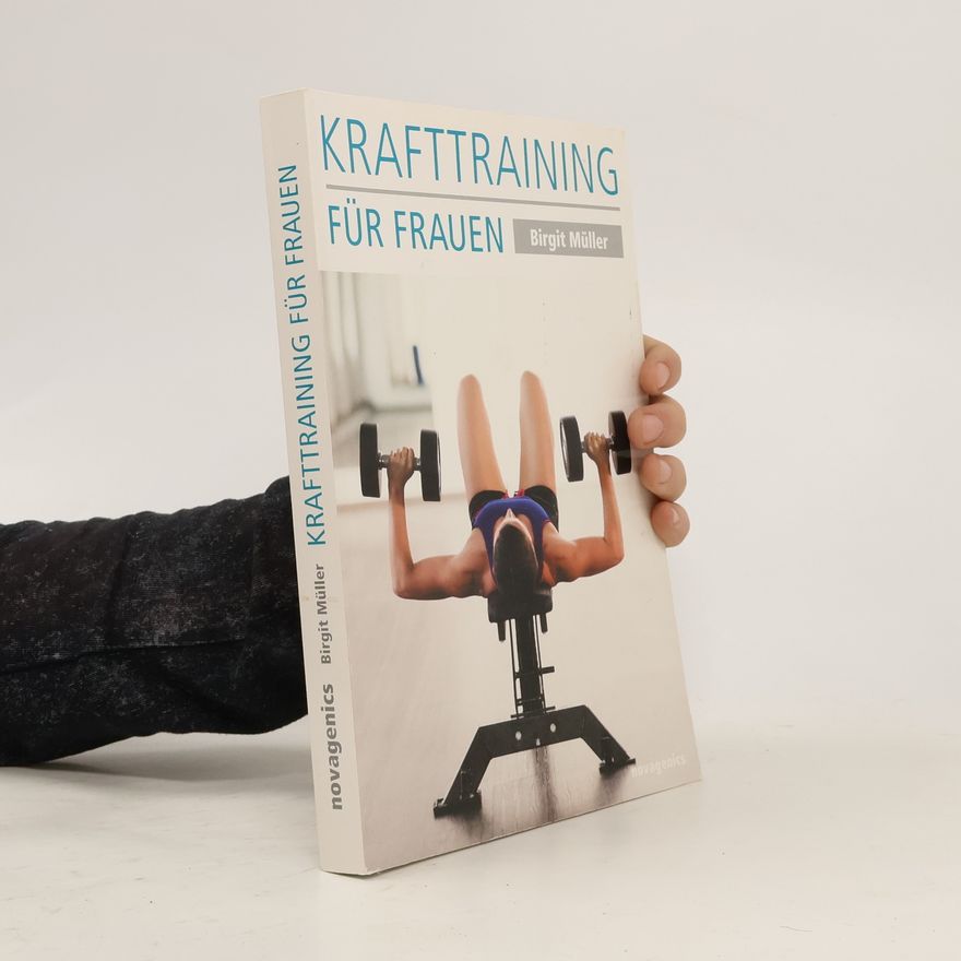Birgit Müller-Wöbcke Krafttraining für Frauen