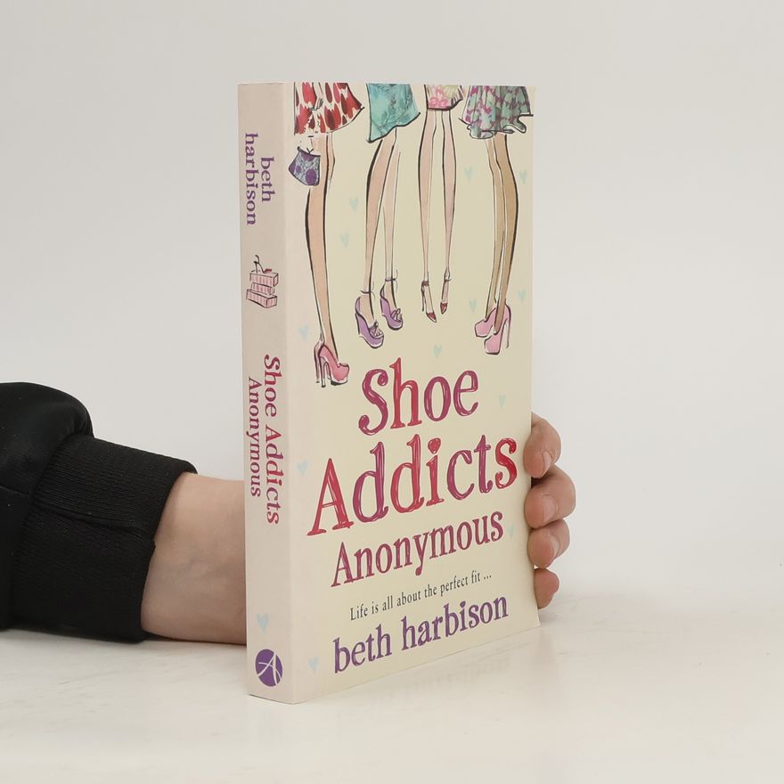 Elizabeth M. Harbison Shoe Addicts Anonymous
