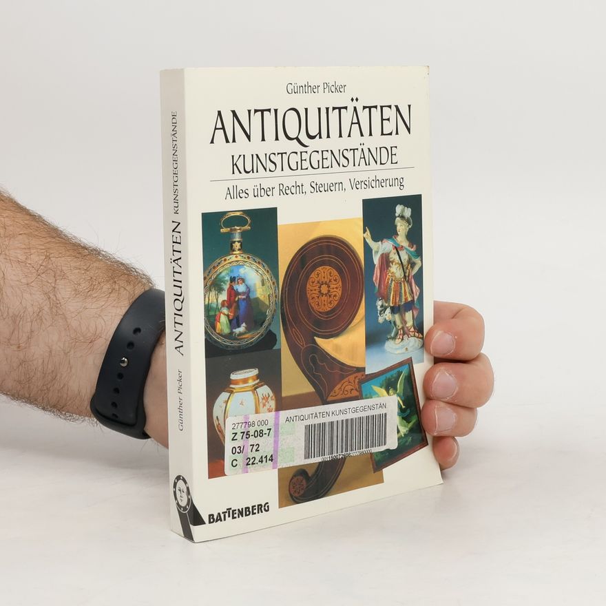 Günther Picker Antiquitäten, Kunstgegenstände