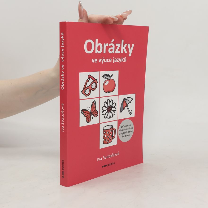 Iva Svatoňová Obrázky ve výuce jazyků
