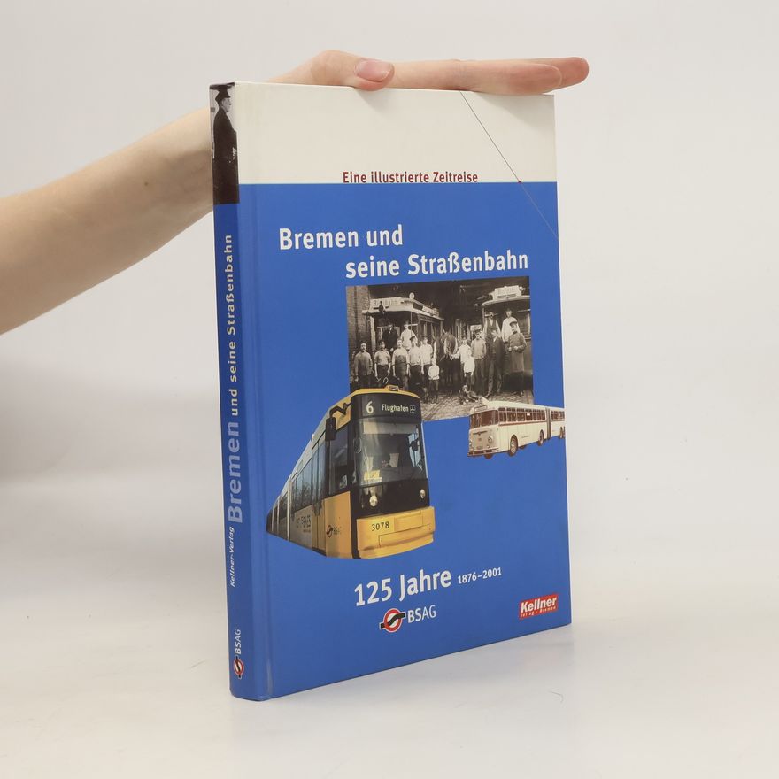 Autorenkollektiv 125 Jahre BSAG