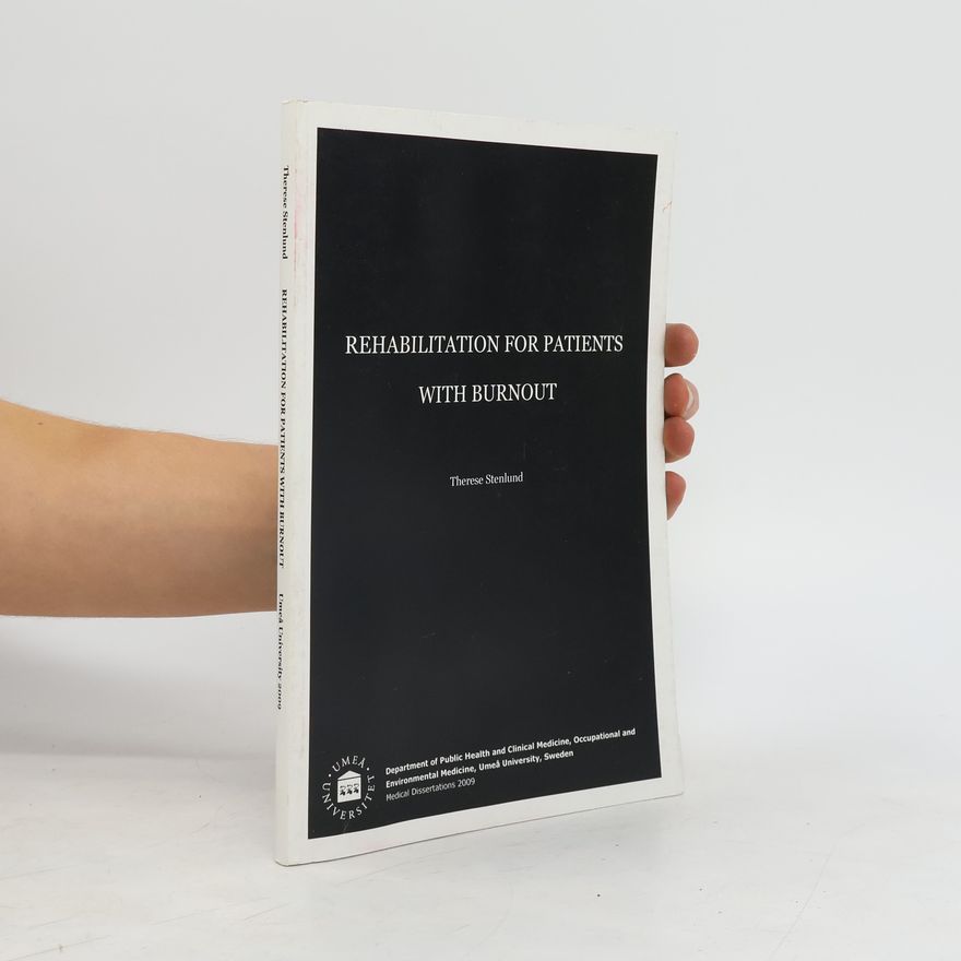 Therese Stenlund Rehabilitation for Patients with Burnout