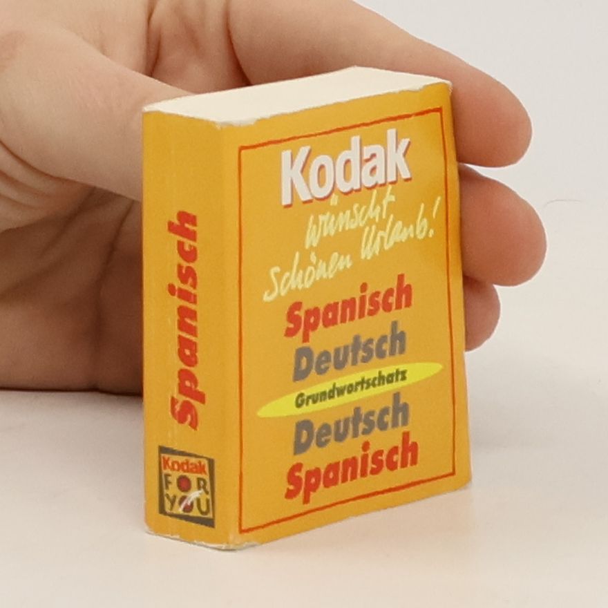 Autorenkollektiv Kodak Grundwortschatz. Spanisch-Deutsch Deutsch-Spanisch