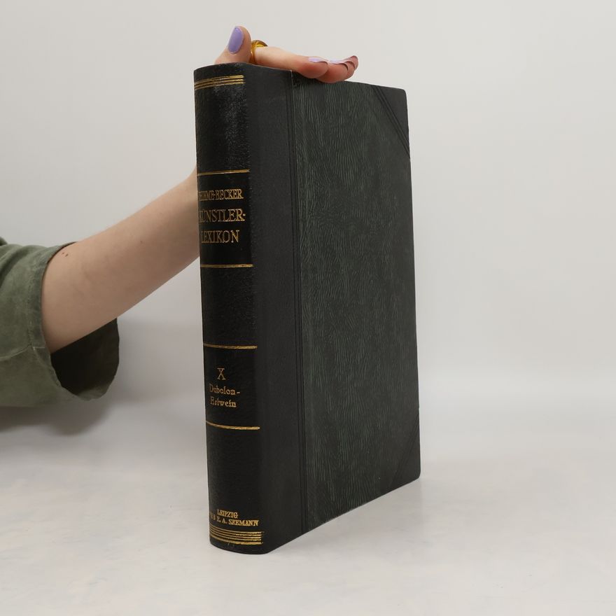 Autorenkollektiv Theime-Becker Künstler-Lexikon X.