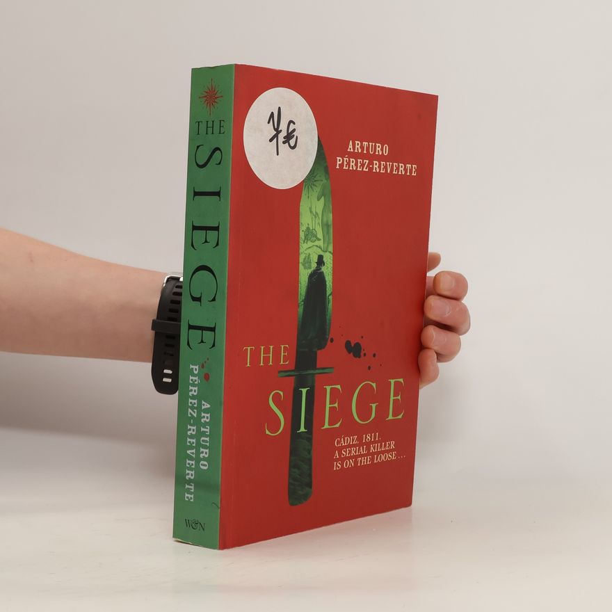Arturo Pérez-Reverte The Siege