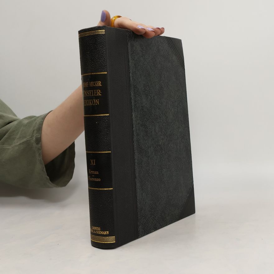 Autorenkollektiv Thieme-Becker. Künstler-Lexikon XI
