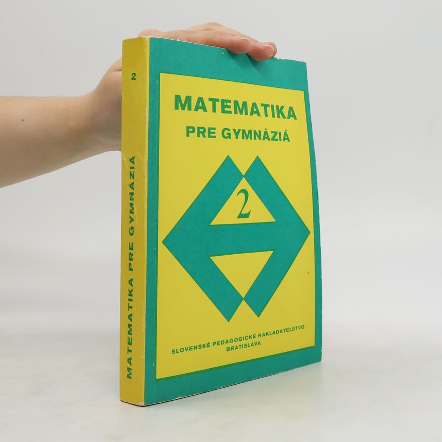 Júlia Lukátšová Matematika pre gymnáziá 2