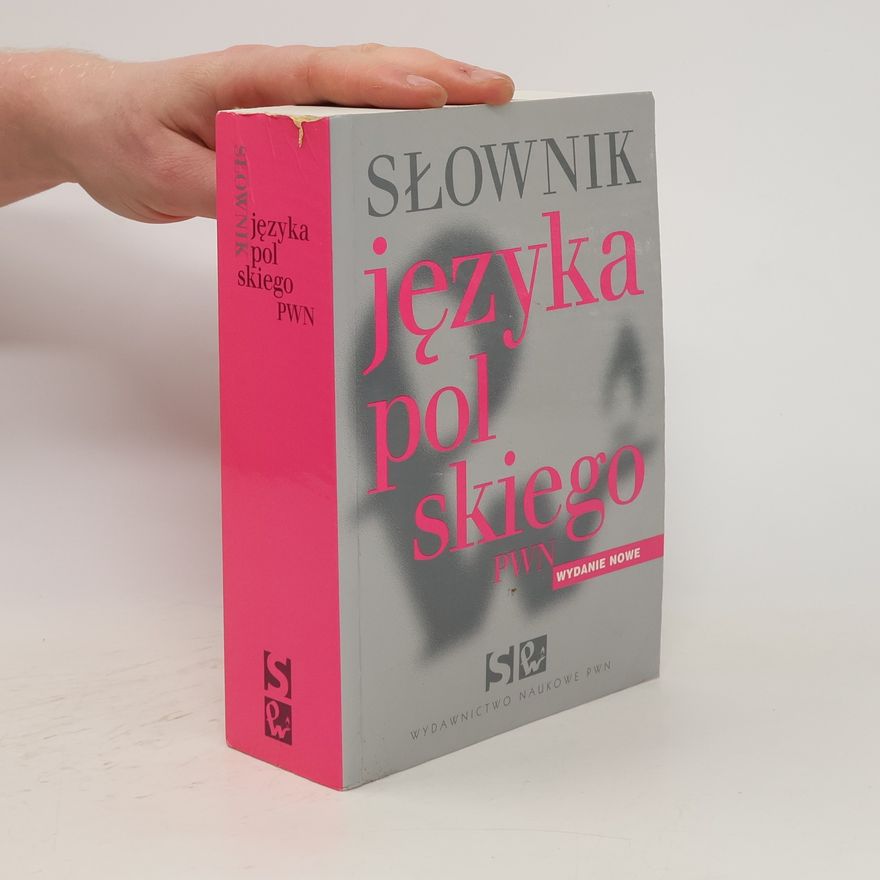 Kolektív autorov Słownik języka polskiego