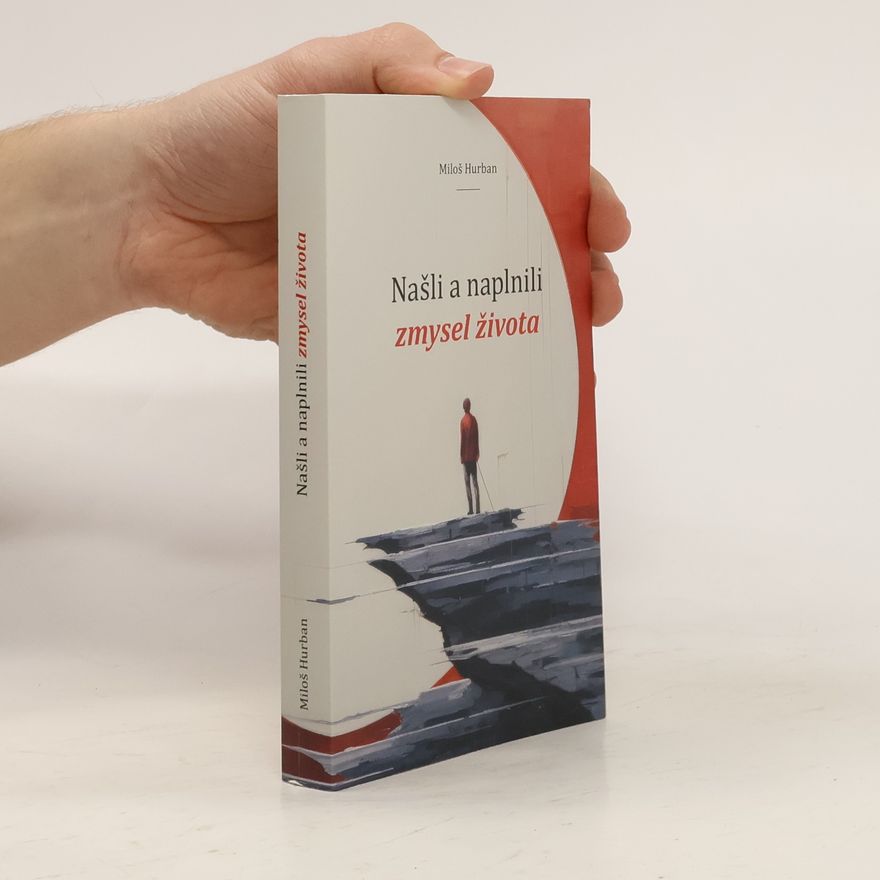 Jozef Miloslav Hurban Našli a naplnili zmysel života
