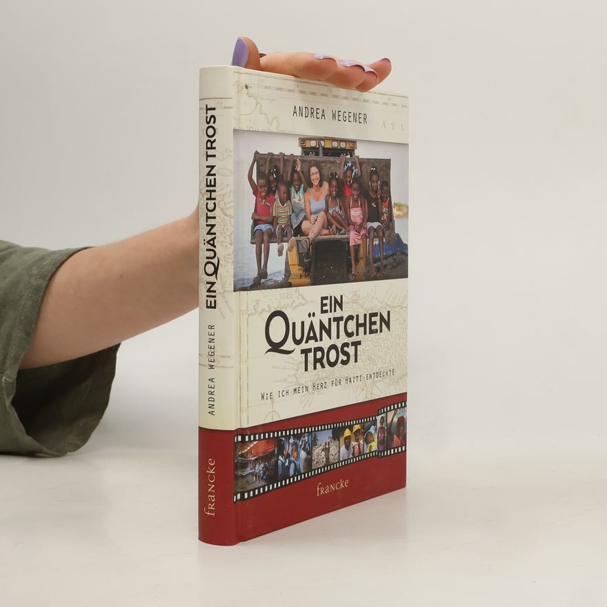 Andrea Wegener Ein Quäntchen Trost