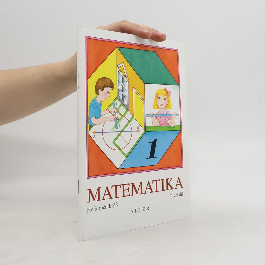 Růžena Blažková Matematika pro 3. ročník (1. díl)