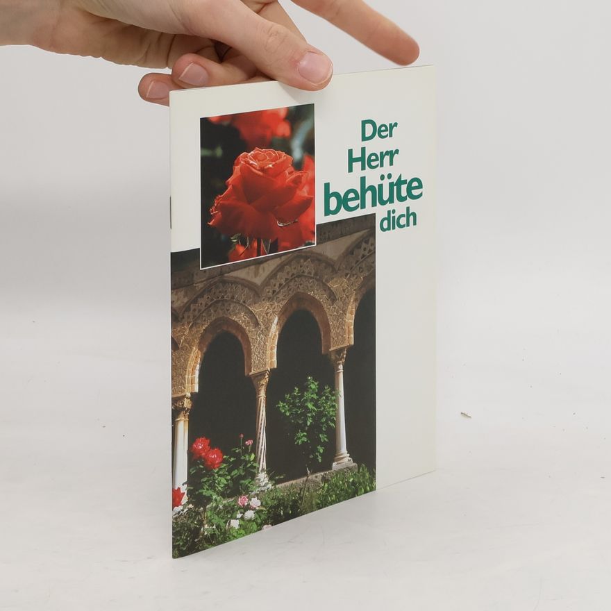 Autorenkollektiv Der Herr behüte dich