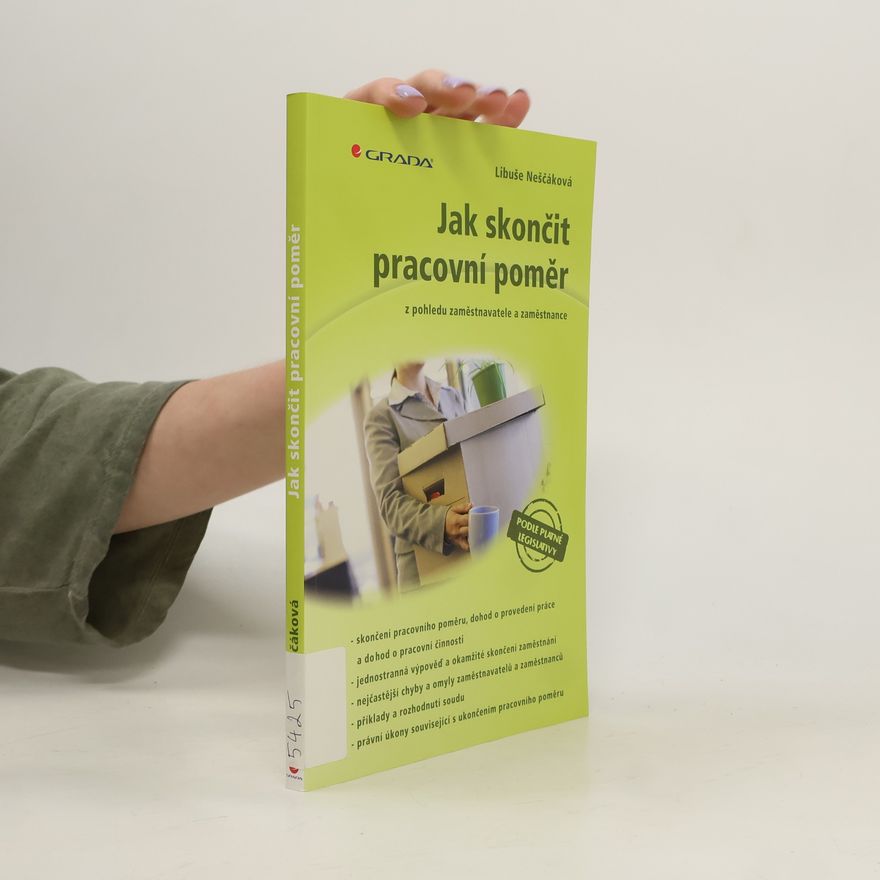 Libuše Neščáková Jak skončit pracovní poměr