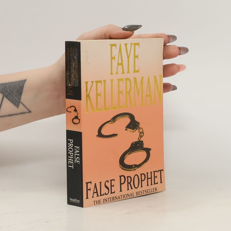 Faye Kellerman False prophet