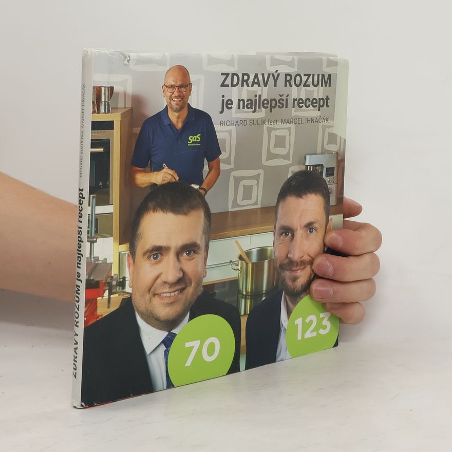 Richard Sulík Zdravý rozum je najlepší recept 70. 123