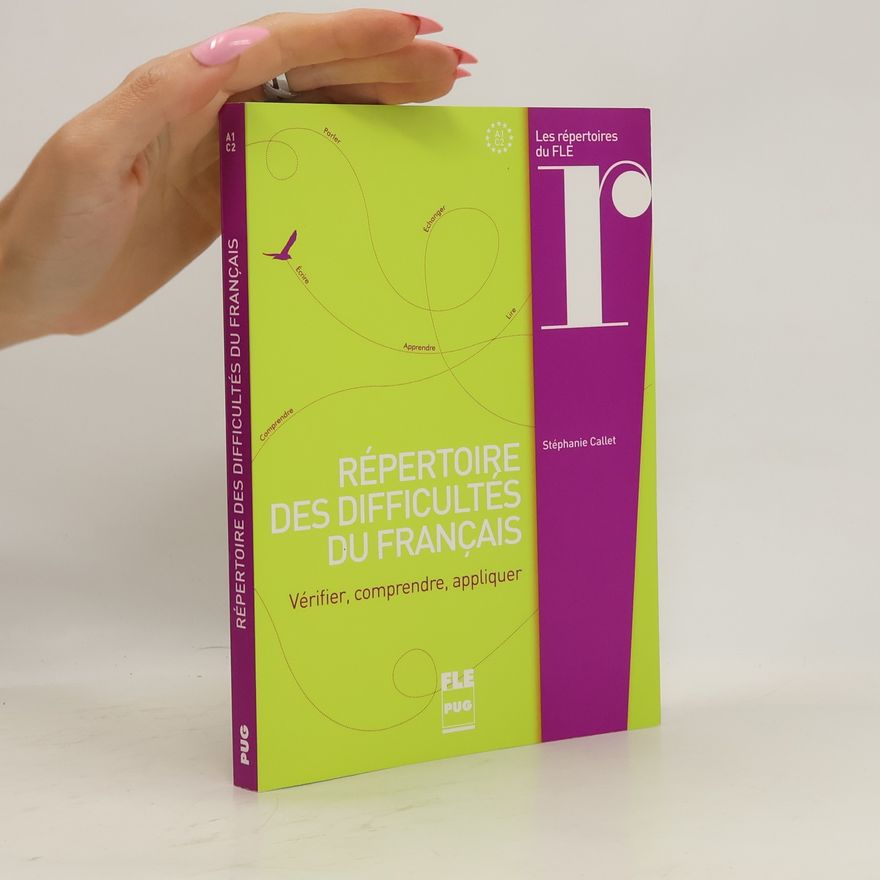Stéphanie Callet Répertoire des difficultés du français