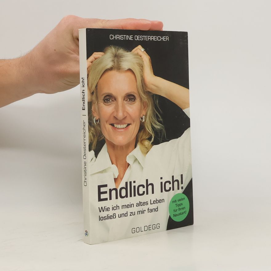 Christine Oesterreicher Endlich ich