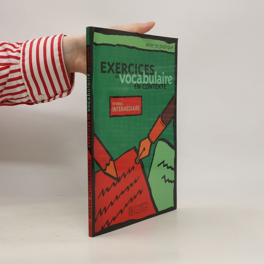 Autorenkollektiv Exercices de vocabulaire en contexte. Niveau intermédiaire