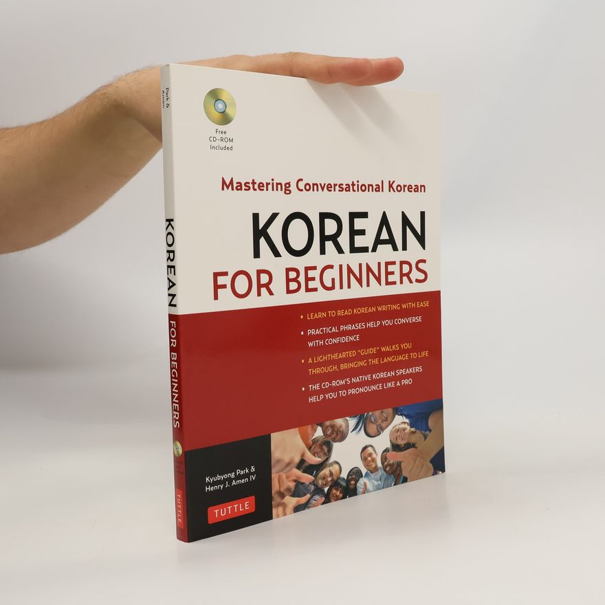 Kyubyong Park Korean for beginners : mastering conversational Korean