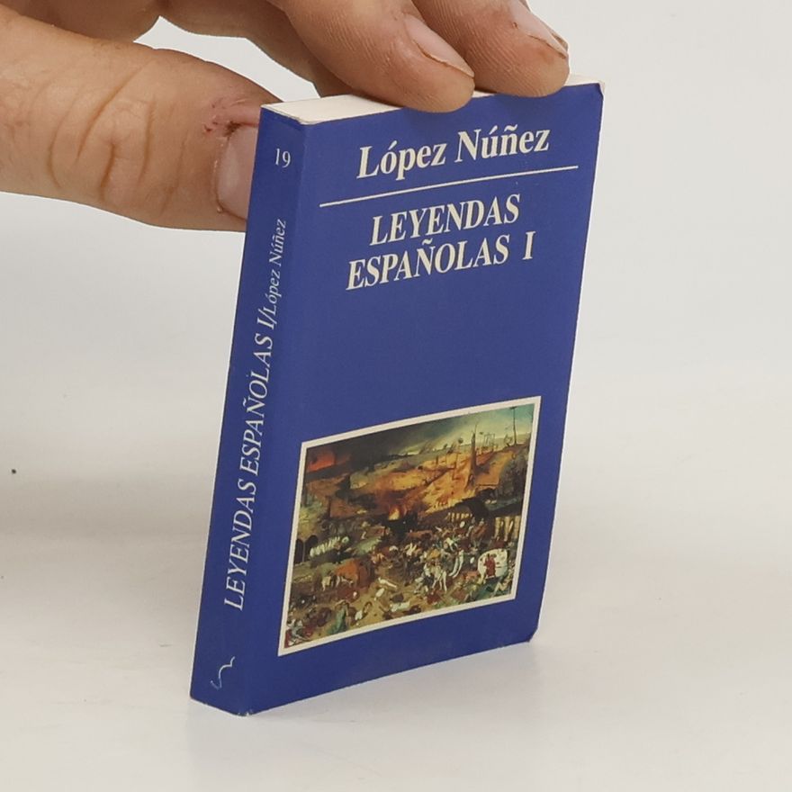 López Núñez Leyendas españolas I