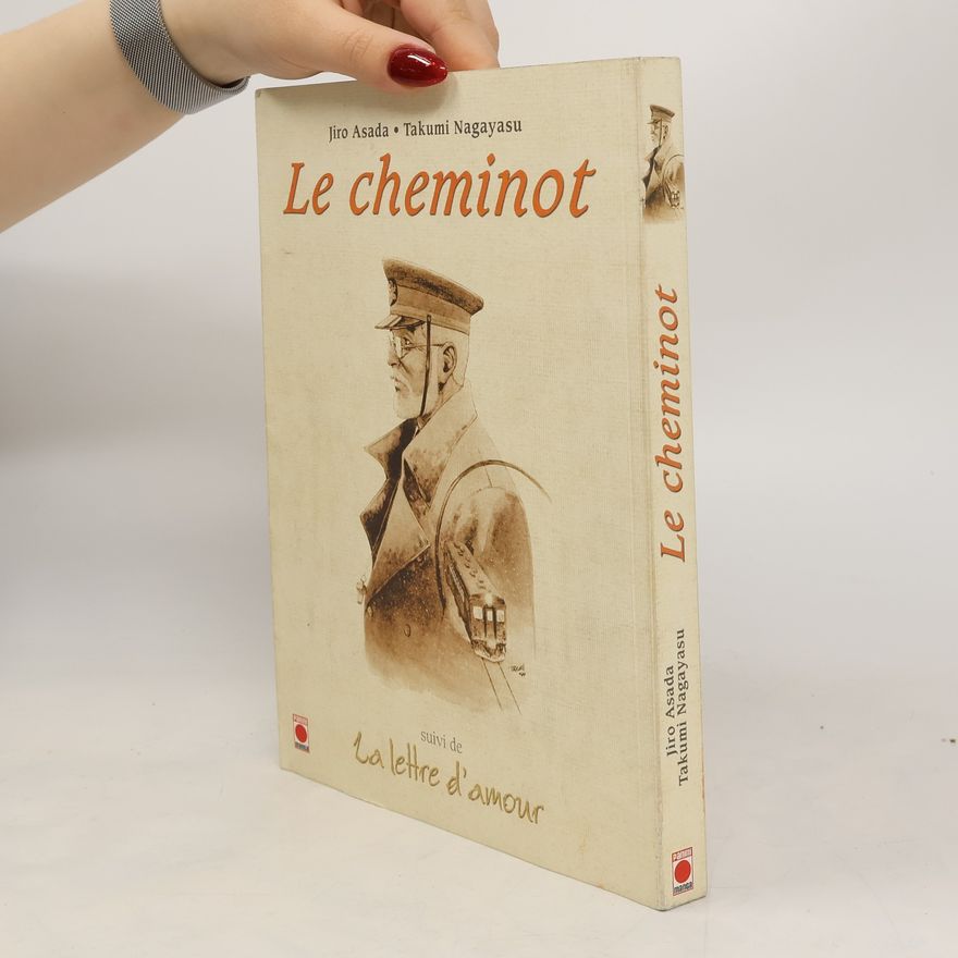 Jirô Asada Le cheminot